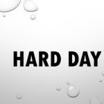“hard day”のネイティブ的な発音とは？